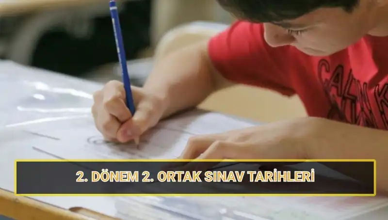 2023-2024 Eğitim Yılı 2. Dönem Ortak Yazılı Sınav Tarihleri Belli Oldu!