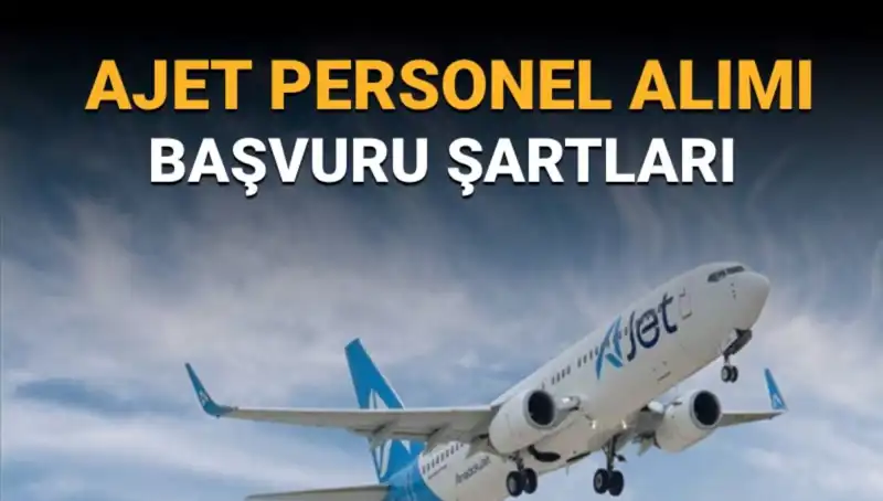 AJet, Sorumlu Kaptan ve II. Pilot Alımı İçin Başvuruları Başlattı!