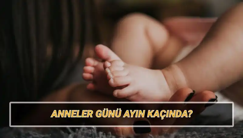 Anneler Günü 2025’te Ne Zaman Kutlanacak? Tarihçesiyle Birlikte Keşfedin!