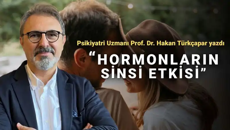 Erkekler Mars’tan, Kadınlar Venüs’ten mi? Prof. Dr. Türkçapar’ın ilginç tespitleri