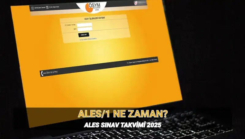 2025 ALES/1 Sınavı Ne Zaman ve Saat Kaçta?